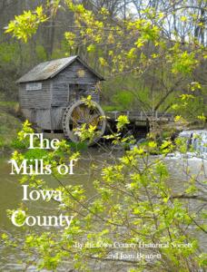 *** The Mills of Iowa County ***