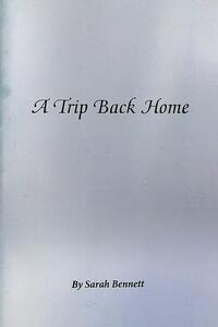 A Trip Back Home