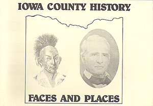 Iowa County History - Faces and Places