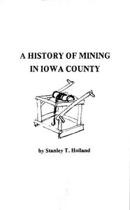 History Of Mining In Iowa County